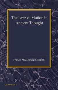 The Laws of Motion in Ancient Thought