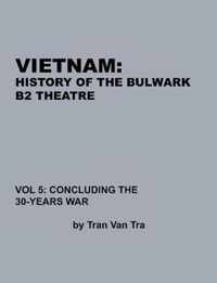 Vietnam, History of the Bulwark Tran