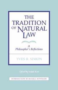 The Tradition of Natural Law