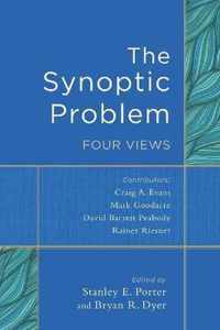 The Synoptic Problem