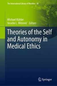 Theories of the Self and Autonomy in Medical Ethics