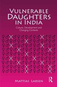 Vulnerable Daughters in India