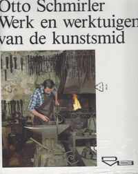 WERK EN WERKTUIGEN VAN DE KUNSTSMID