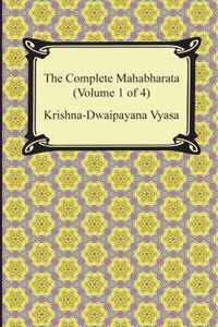 The Complete Mahabharata (Volume 1 of 4, Books 1 to 3)