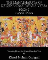 The Mahabharata of Krishna-Dwaipayana Vyasa Book 7 Drona Parva