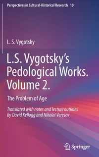 L S Vygotsky s Pedological Works Volume 2