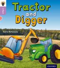 Oxford Reading Tree inFact: Oxford Level 1+: Tractor and Digger