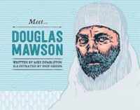 Meet... Douglas Mawson