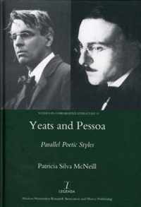 Yeats and Pessoa: Parallel Poetic Styles