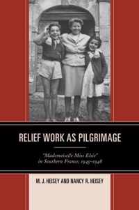 Relief Work as Pilgrimage