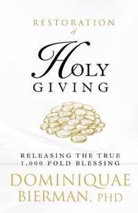 Restoration of Holy Giving