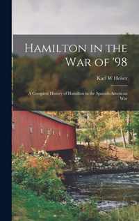 Hamilton in the War of '98