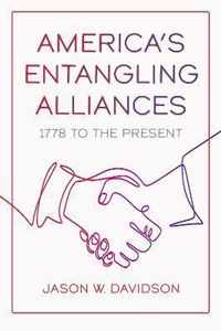 America's Entangling Alliances