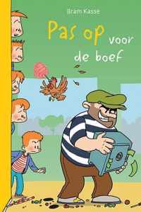 Pas op voor de boef