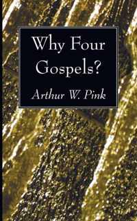 Why Four Gospels?