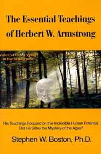 The Essential Teachings of Herbert W. Armstrong