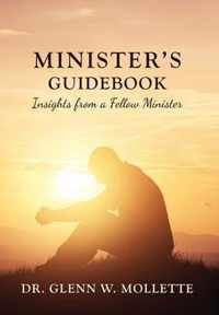 Minister's Guidebook Insights from a Fellow Minister