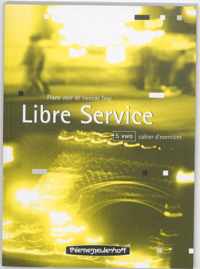 Cahier d'exercices 5 Vwo Libre Service