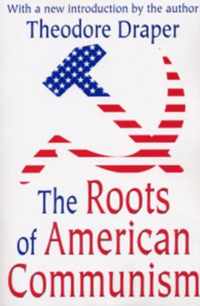 The Roots of American Communism