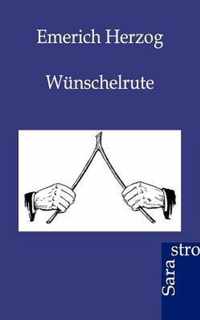 Wunschelrute