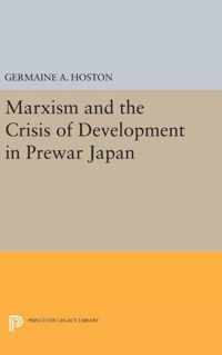 Marxism and the Crisis of Development in Prewar Japan