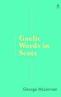 Gaelic Words in Scots