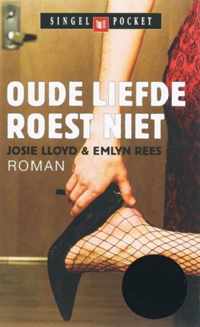 Oude liefde roest niet