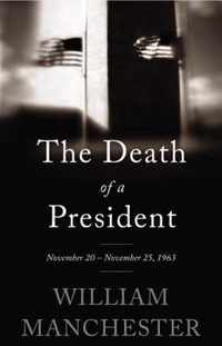 Manchester, W: Death of a President