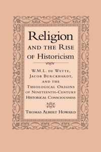 Religion and the Rise of Historicism