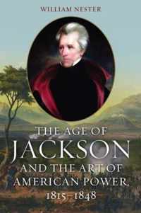 The Age of Jackson 1815-1848