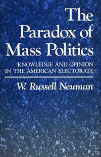 The Paradox of Mass Politics