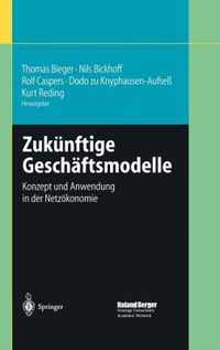 Zukunftige Geschaftsmodelle