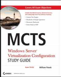 MCTS Windows Server Virtualization Configuration Study Guide