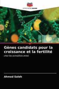 Genes candidats pour la croissance et la fertilite