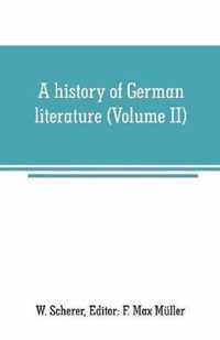 A history of German literature (Volume II)