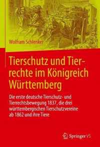 Tierschutz und Tierrechte im Koenigreich Wurttemberg