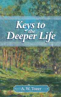 Keys to the Deeper Life