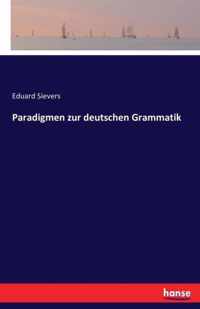 Paradigmen zur deutschen Grammatik