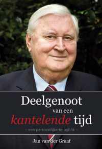 Deelgenoot van een kantelende tijd