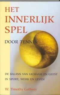 Het innerlijk spel door tennis