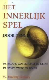 Het innerlijke spel door tennis