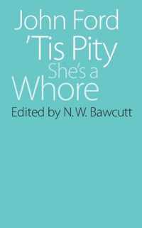 'Tis Pity She's a Whore