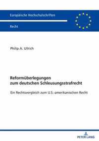 Reformueberlegungen Zum Deutschen Schleusungsstrafrecht