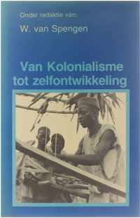 Van kolonialisme tot zelfontwikkeling