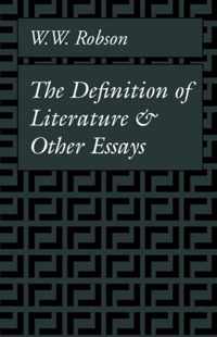 The Definition of Literature and Other Essays