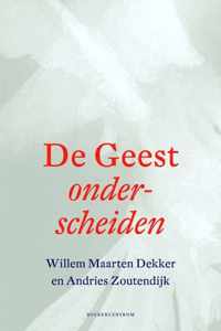 De Geest onderscheiden