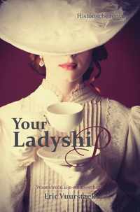 Your ladyship