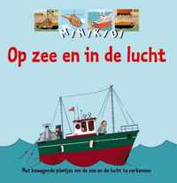 Op Zee En In De Lucht