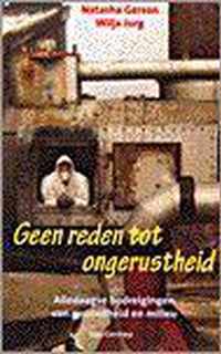 Geen reden tot ongerustheid