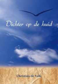 Dichter Op De Huid